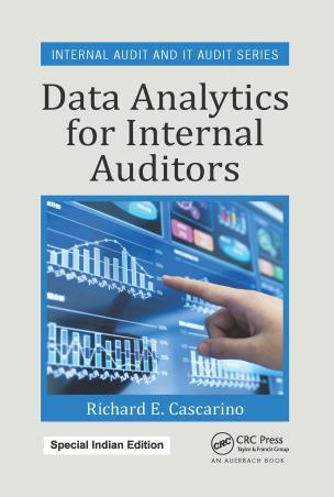 Book cover number 1 for Data Analytics For Internal Auditors (Special Indian Edition) written by Richard E. Cascarino published by CRC Press