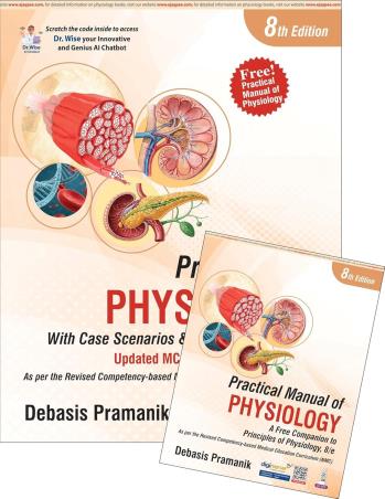 Book cover number 1 for Principles Of Physiology (With Practical Manual Of Physiology) 8th Edition written by Debasis Pramanik published by Jaypee Brothers Medical Publishers (P) Ltd.