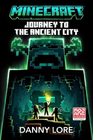 Book cover number 1 for Minecraft Journey To The Ancient City written by Dany Lore published by Farshore