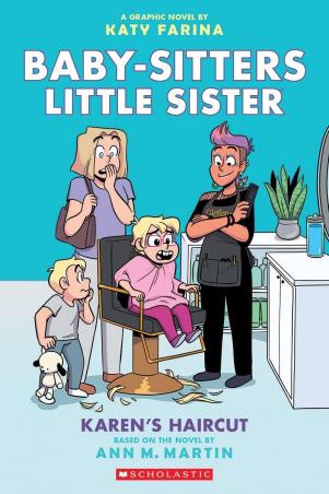 Book cover number 1 for Baby-sitters Little Sister 7 : Karen's Haircut written by Ann M. Martin published by Scholastic