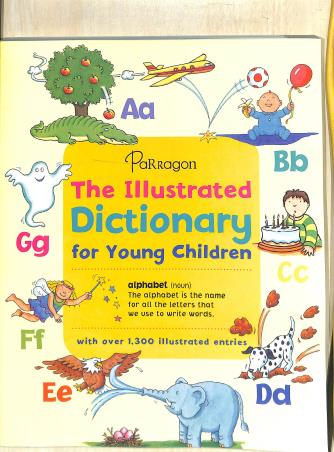 Book cover number 1 for Parragon The Illustrated Dictionary For Young Children written by NA published by Parragon