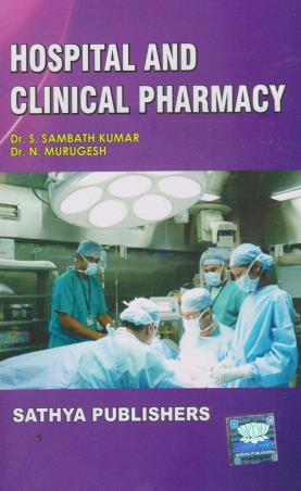 Book cover number 1 for Hospital And Clinical Pharmacy written by N. Murugesh, S. Balasubramanian published by PharmaMed Press