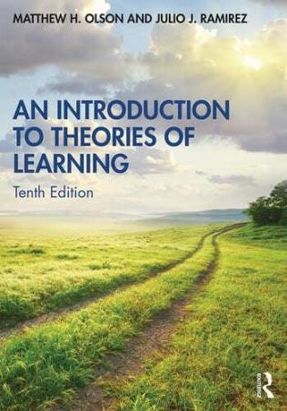Book cover number 1 for An Introduction To Theories Of Learning written by Julio J. Ramirez, Matthew H. Olson published by Routledge