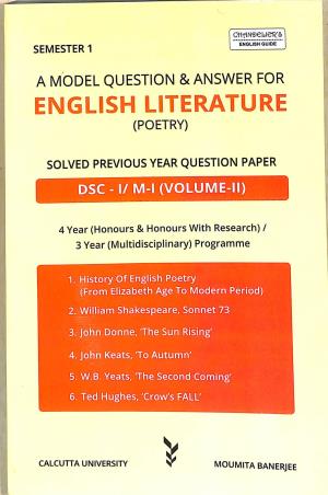 Book cover number 1 for A Model Question & Answer For English Literature (Poetry) Semester 1 DSC I/M 1 (Volume 2) CU written by Moumita Banerjee published by Indian Books View
