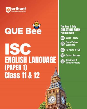 Book cover number 1 for QUE Bee ISC English Language (Paper-1) Class 11 & 12 written by Neha Singh, Shubhra Lyall, Gitika Sharma published by Arihant Prakashan
