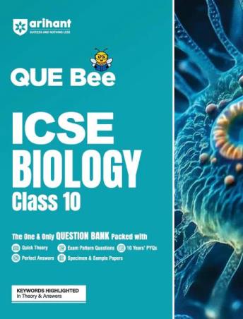 Book cover number 1 for QUE Bee ICSE Biology Class 10 written by Sapna Agarwal published by Arihant Prakashan