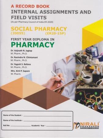 Book cover number 1 for Social Pharmacy A Record Book (First Year Diploma In Pharmacy) written by V. N. Jagtap, K P Sapare, R.N. Chintamani, Y.S. Bafana published by Nirali Prakashan