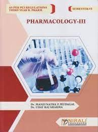 Book cover number 1 for Pharmacology-3 B. Pharm 3rd Year (Semester-6) written by Uday Raj Sharma, Manjunatha Mudagal published by Nirali Prakashan