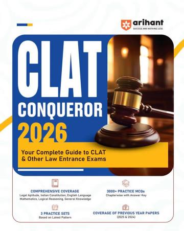 Book cover number 1 for CLAT Conqueror 2026 : Your Complete Guide To CLAT & Other Law Entrance Exams written by Mansi Varshney, Pawan Khanna published by Arihant Publications (India) Limited