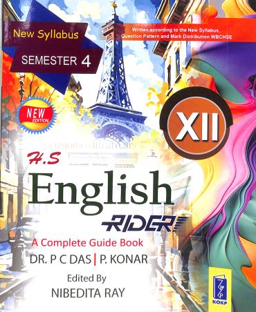 Book cover number 1 for H S English Rider - A Complete Guide Book Class 12 Semester 4 (2025) WBCHSE written by P. C. Das, P. Konar published by Katha-O-Kahini Prakashani Pvt. Ltd.