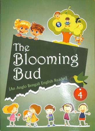 Book cover number 1 for The Blooming Bud Class 4 (An Anglo Bengali English Reader) written by NA published by Bivabati
