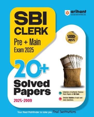 Book cover number 1 for SBI Clerk Pre + Main Exam 2025 20+ Solved Papers (2009-2025) written by NA published by Arihant Publications (India) Limited
