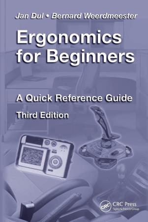 Book cover number 1 for Ergonomics For Beginners : A Quick Reference Guide written by Bernard Weerdmeester, Jan Dul published by CRC Press