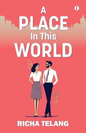 Book cover number 1 for A Place In This World written by Richa Telang published by Indie Press