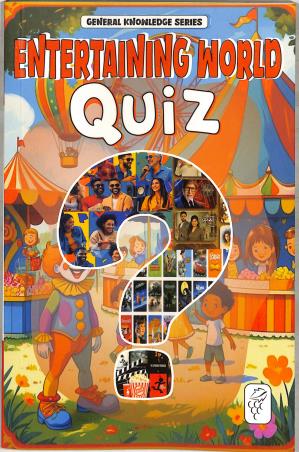 Book cover number 1 for Quiz Book - Entertaining World written by NA published by Blueberry Books