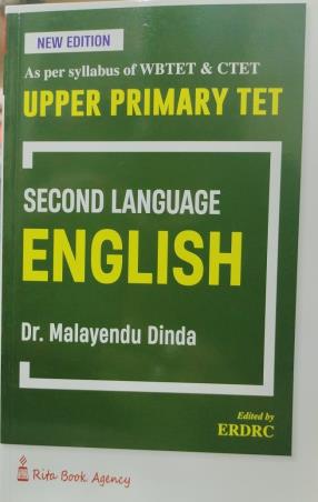 Book cover number 1 for Upper Primary TET Second Language English (WBTET & CTET) written by Malayendu Dinda published by Rita Book Agency