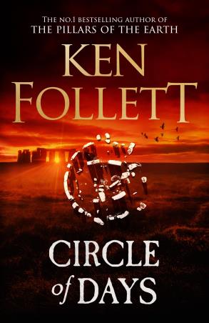 Book cover number 1 for Circle Of Days written by Ken Follett published by Quercus