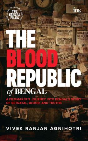 Book cover number 1 for The Blood Republic Of Bengal written by Vivek Ranjan Agnihotri published by Bluone Ink