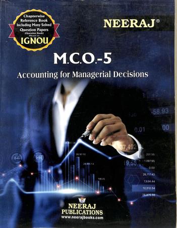 Book cover number 1 for M. C. O. 5 Accounting For Managerial Decisions written by NA published by Neeraj Publications