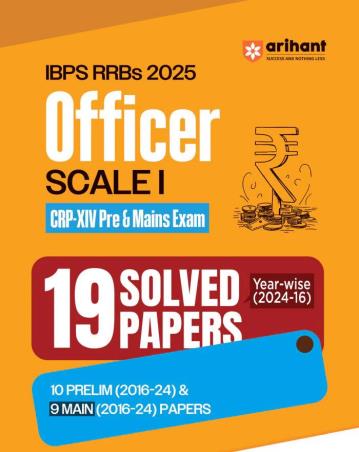 Book cover number 1 for IBPS RRBs 2025 Officer Scale 1 CRP 14 Pre & Mains Exam 19 Solved Papers Year Wise 2024-16 written by Pradeep Srivastava, Sushil Singh, Shweta Bargava published by Arihant Publications (India) Limited