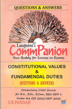 Book cover number 1 for Lawpoint's Commpanion Your Body Success In Exams Compulsory CVAC Course Semester 1 (NEP 2020) written by S. K. Pandab published by Lawpoint
