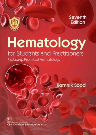 Book cover number 1 for Hematology For Students And Practitioners (Including Practical Hematology) written by Ramnik Sood published by CBS Publishers & Distributors Pvt. Ltd.