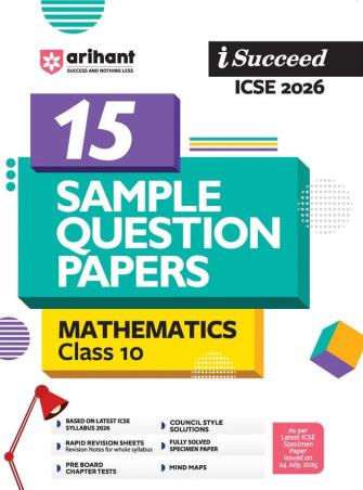 Book cover number 1 for I Succeed ICSE15 Sample Question Papers Mathematics Class 10 (2026) written by Neha Dixit, Rita Anand, Mandvi Agarwal published by Arihant Prakashan