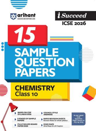 Book cover number 1 for I Succeed ICSE15 Sample Question Papers Chemistry Class 10 (2026) written by Anjali Patel, Neera Bhargava published by Arihant Prakashan