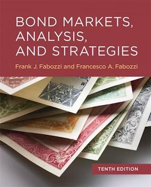 Book cover number 1 for Bond Markets, Analysis, And Strategies written by Frank J. Fabozzi, Francesco A. Fabozzi published by The MIT Press