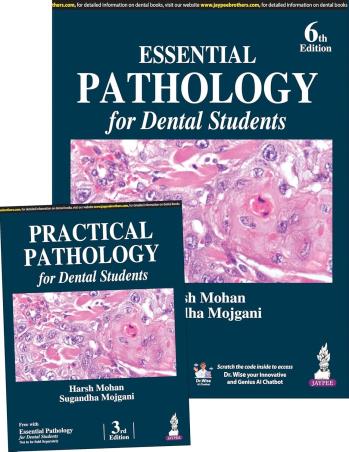 Book cover number 1 for Essential Pathology For Dental Students With Free Practical Pathology For Dental Students written by Harsh Mohan, Sugandha Mojgani published by Jaypee Brothers Medical Publishers (P) Ltd.