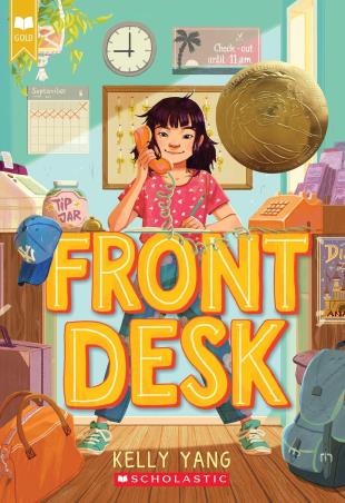Book cover number 1 for Front Desk written by Kelly Yang published by Scholastic