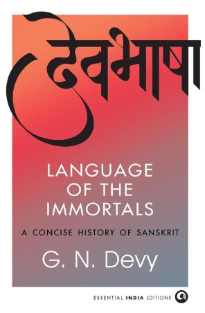 Book cover number 1 for Language Of The Immortals written by G. N. Devy published by Aleph Book Company