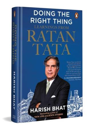 Book cover number 1 for Doing The Right Thing : Learnings From Ratan Tata written by Harish Bhat published by Penguin Business