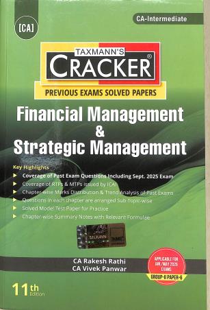 Book cover number 1 for Taxmann's CRACKER Financial Management & Strategic Management CA - Intermediate written by Rakesh Rathi, Vivek Panwar published by Taxmann Publications Pvt. Ltd.