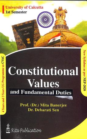 Book cover number 1 for Constitutional Values And Fundamental Duties Semester 1 CVAC written by Mita Banerjee published by Rita Publication