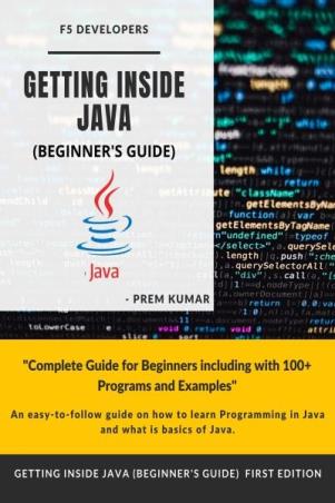Book cover number 1 for Getting Inside Java - Beginners Guide written by Prem Kumar published by Notion Press