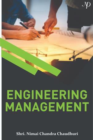 Book cover number 1 for Engineering Management written by Nimai Chandra Chaudhuri published by New Delhi Publishers