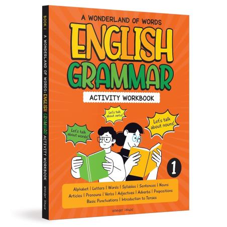 Book cover number 1 for A Wonderland Of Words : English Grammar Activity Workbook 1 written by NA published by Wonder House