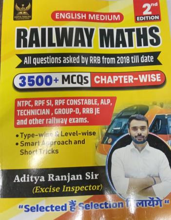 Book cover number 1 for New Railway Maths 3500 + MCQs Chapter Wise (English Medium) 2nd Edition written by Aditya Ranjan published by Aditya Ranjan Publications