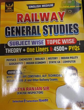 Book cover number 1 for Railway General Studies Subject Wise Topic Wise Theory One Liners and 4500 + PYQs written by Aditya Ranjan published by Aditya Ranjan Publications