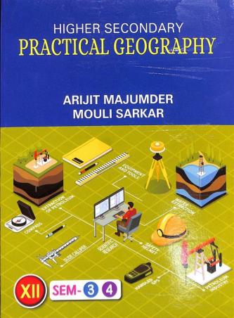 Book cover number 1 for Higher Secondary Practical Geography 12 Semester 3 & 4 written by Arijit Majumder published by New Book Syndicate