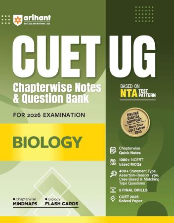 Book cover number 1 for CUET UG Chapterwise Notes & Question Bank Biology (For 2026 Examination) written by Manvi Sirohi published by Arihant Publications (India) Limited