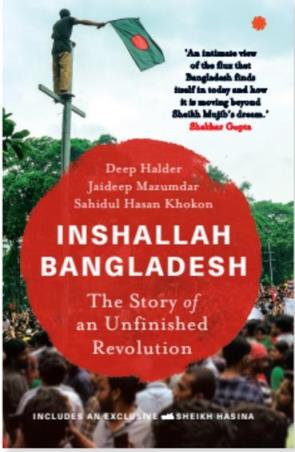 Book cover number 1 for Inshallah Bangladesh written by Deep Halder, Jaideep Mazumdar published by Juggernaut