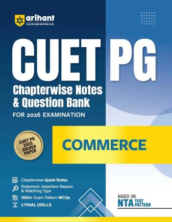 Book cover number 1 for CUET PG Chapterwise Notes & Question Bank Commerce (For 2026 Examination) written by Sapna Malik, Maria Rashid published by Arihant Publications (India) Limited