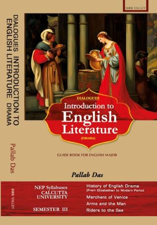 Book cover number 1 for Dialogues Introduction To English Literature (Drama) Semester 3 written by Pallab Das published by Book Valley