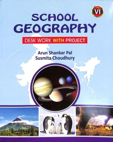 Book cover number 1 for School Geography Desk Work With Project Class 6 (2026) written by Arun Shankar Pal published by Bengal Book Syndicate Pvt. Ltd.