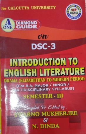Book cover number 1 for A One Diamond Guide Introduction To English Literature (Semester 3) DSC- 3 written by Swarno Mukherjee published by Horizon Books