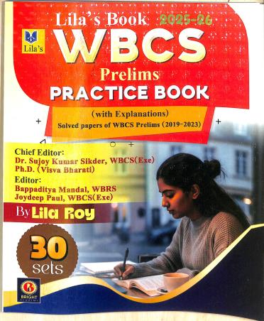 Book cover number 1 for Lila's Book WBCS Prelims Practice Book (30 Sets) 2025-26 written by Lila Roy published by Bright Academy
