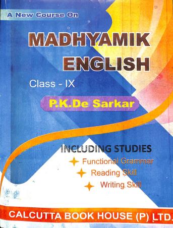 Book cover number 1 for A New Course On Madhyamik English Class 9 (2026) written by Prafulla Kumar De Sarkar published by Calcutta Book House (P) Ltd