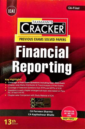 Book cover number 1 for Taxmann's Cracker Financial Reporting (CA-Final) Group 1 Paper 1 written by Parveen Sharma, Kapileshwar Bhalla published by Taxmann Publications Pvt. Ltd.